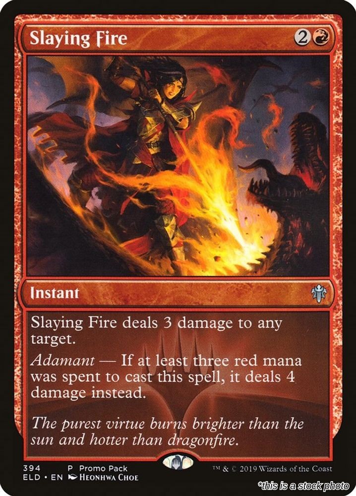 Slaying Fire