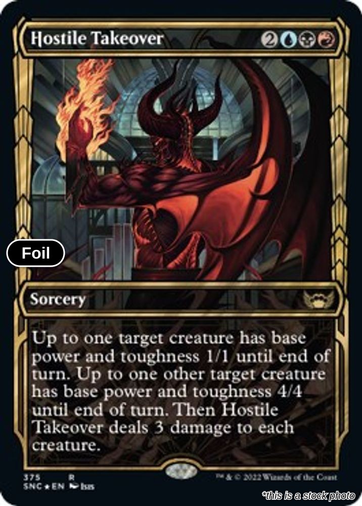 Hostile Takeover (Gilded Foil)