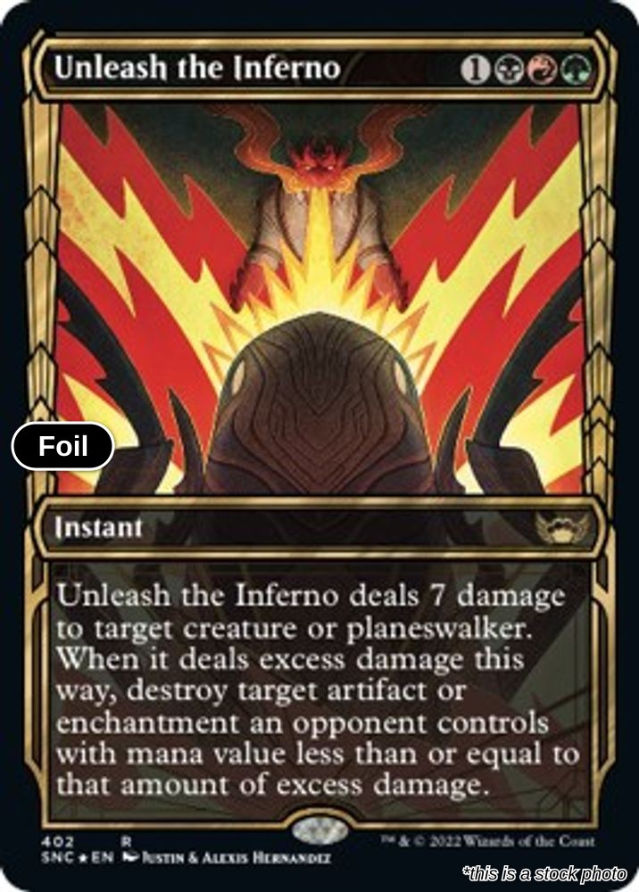 Unleash the Inferno (Gilded Foil)