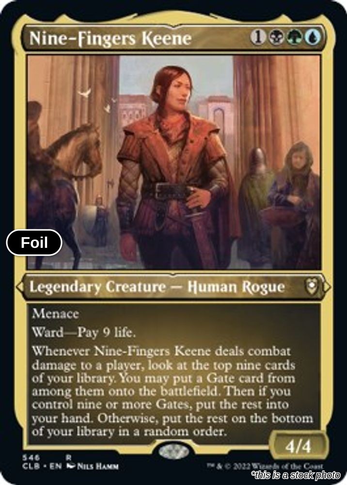 Nine-Fingers Keene (Foil Etched)