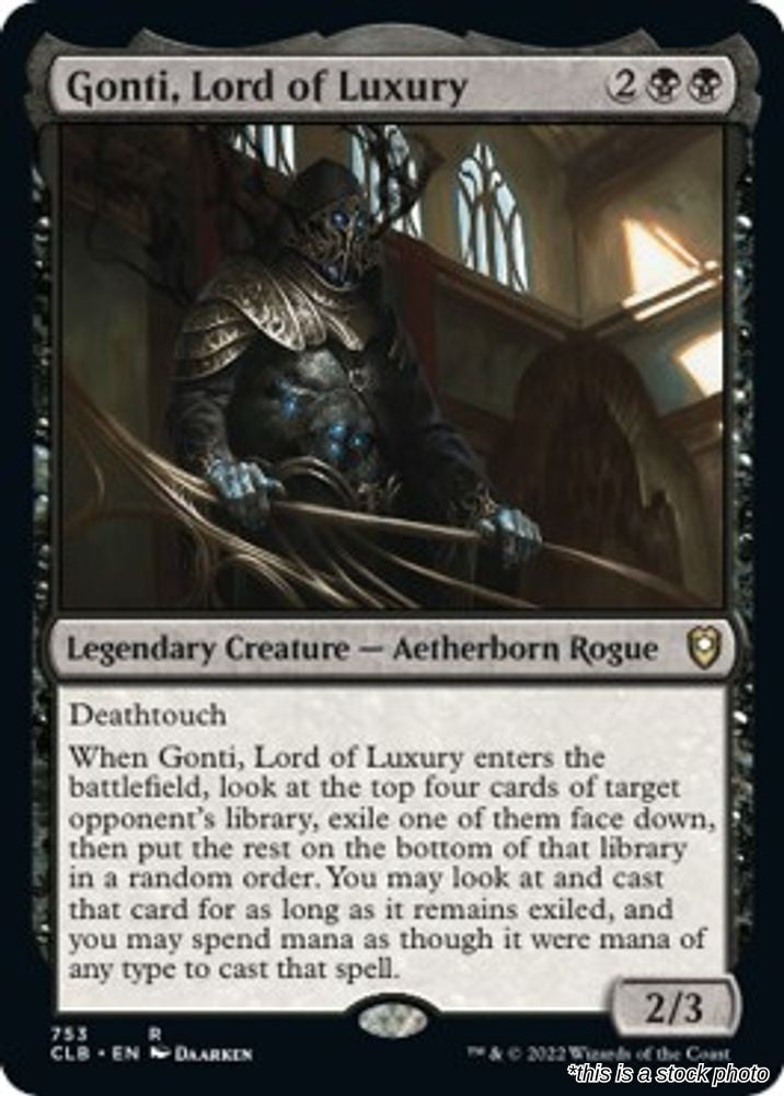 Gonti, Lord of Luxury