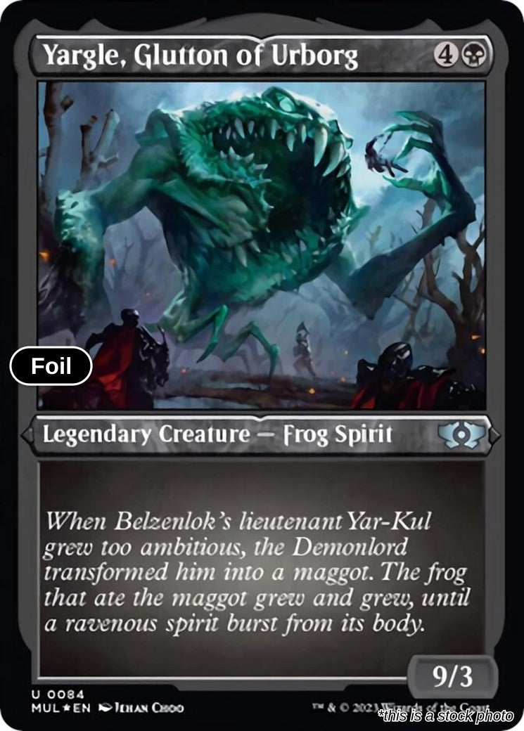 Yargle, Glutton of Urborg (Foil Etched)