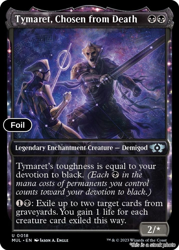 Tymaret, Chosen from Death