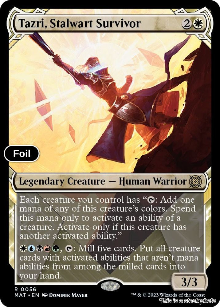 Tazri, Stalwart Survivor (Showcase)