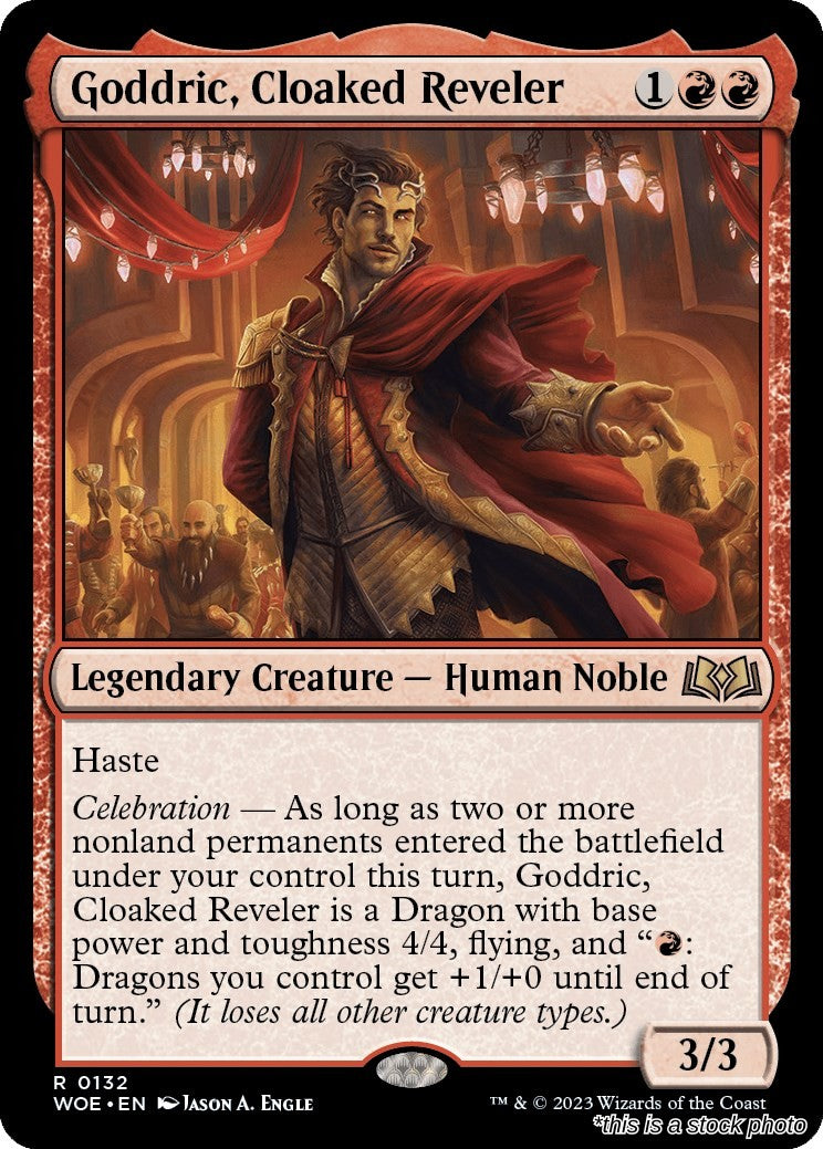 Goddric, Cloaked Reveler
