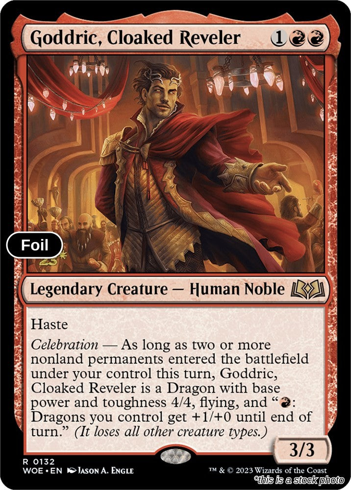 Goddric, Cloaked Reveler