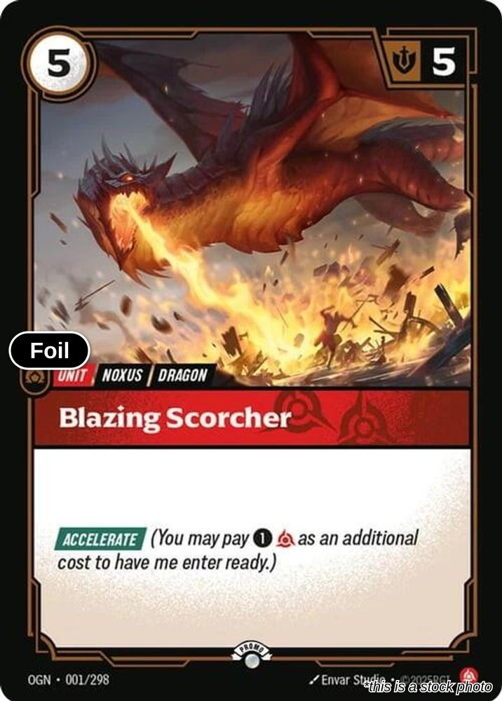 Blazing Scorcher