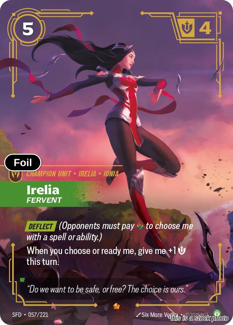Irelia, Fervent