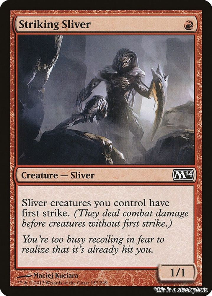 Striking Sliver