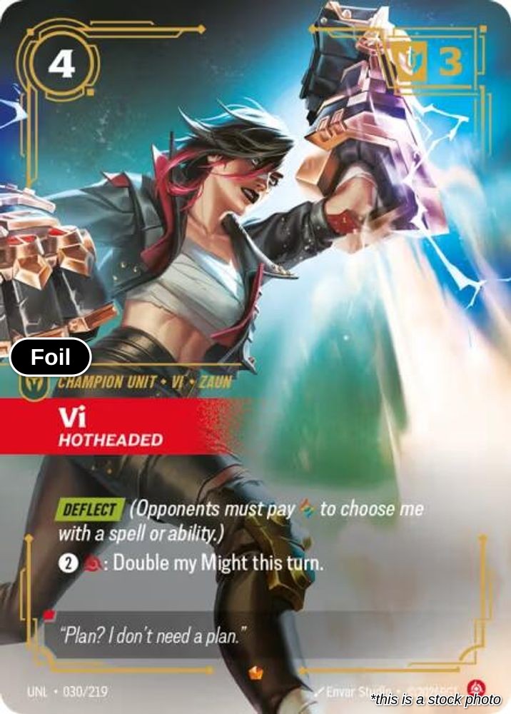 Vi, Hotheaded