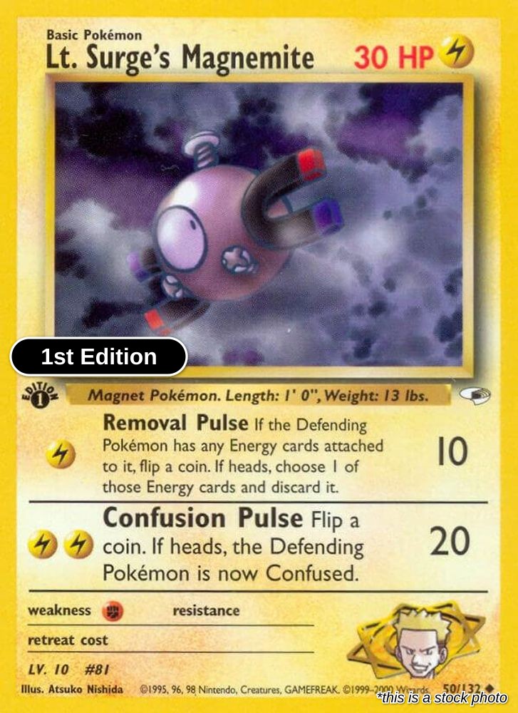 Lt. Surge's Magnemite (50)